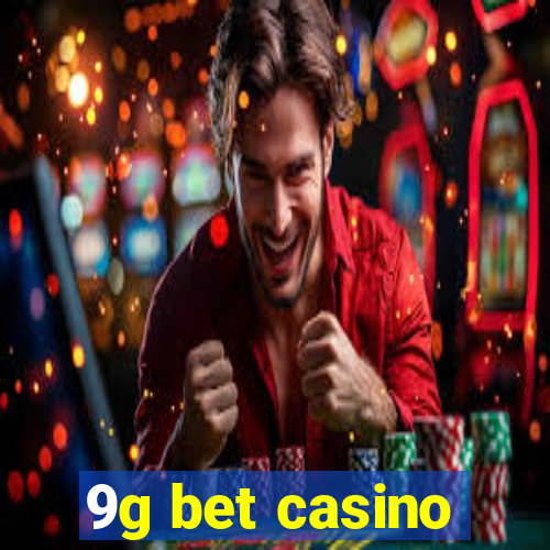 9g bet casino